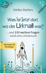 Was ist jetzt dort wo der Urknall war?