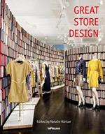 Great store design. Ediz. inglese, tedesca e francese