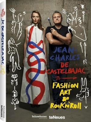 Jean-Charles de Castelbajac. Fashion art & rock 'n' roll. Ediz. illustrata - copertina