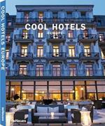 Cool hotels Europe. 50 year anniversary edition. Ediz. inglese, francese, tedesca e spagnola