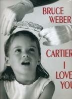 Cartier I love you - Bruce Weber - copertina