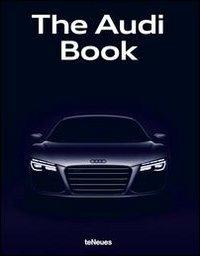 The Audi book. Ediz. inglese, tedesca e cinese - copertina