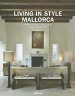 Living in style Mallorca. Ediz. multilingue