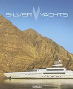 Silver yachts. Brands by hands. Ediz. inglese, russa e cinese