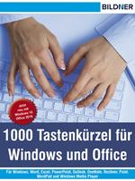 1000 Tastenkürzel für Windows und Office