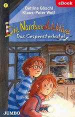 Die Nordseedetektive. Das Gespensterhotel [2]