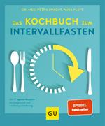 Das Kochbuch zum Intervallfasten