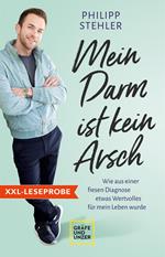 XXL-Leseprobe: Mein Darm ist kein Arsch