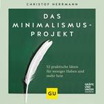 Das Minimalismus-Projekt