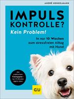 Impulskontrolle? Kein Problem!