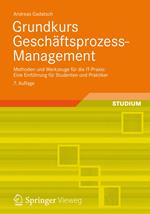 Grundkurs Geschäftsprozess-Management