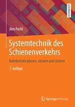 Systemtechnik des Schienenverkehrs