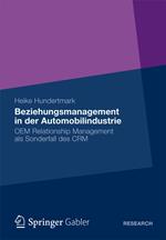 Beziehungsmanagement in der Automobilindustrie