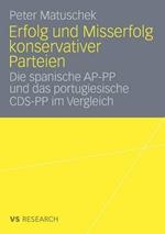 Erfolg und Misserfolg konservativer Parteien: Die spanische AP-PP und das portugiesische CDS-PP im Vergleich