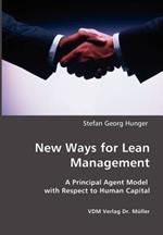 New Ways for Lean Management: A Principal Agent Model with Respect to Human Capital