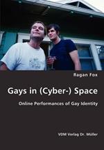 Gays in (Cyber-) Space