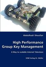 High Performance Group Key Management