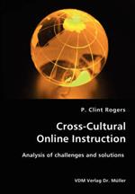 Cross-Cultural Online Instruction-Analysis of Challenges and Solutions