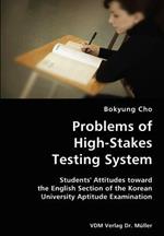 Problems of High-Stakes Testing System- Students' Attitudes Toward the English Section of the Korean University Aptitude Examination