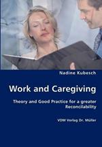 Work and Caregiving