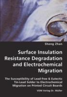 Surface Insulation Resistance Degradation and Electrochemical Migration