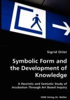 Symbolic Form and the Development of Knowledge