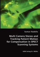 Multi Camera Stereo and Tracking Patient Motion for Compensation in Spect Scanning Systems