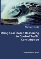 Using Case-Based Reasoning to Control Traffic Consumption