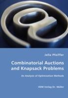 Combinatorial Auctions and Knapsack Problems - An Analysis of Optimization Methods