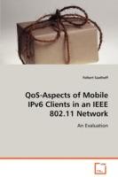 QoS-Aspects of Mobile IPv6 Clients in an IEEE 802.11 Network