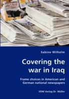 Covering the War in Iraq