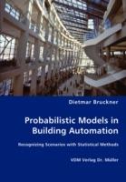 Probabilistic Models in Building Automation