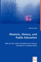 Rhetoric, History, and Public Education