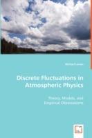 Discrete Fluctuations in Atmospheric Physics