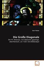 Die Grosse Diagonale