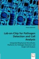 Lab-on-Chip for Pathogen Detection and Cell Analysis