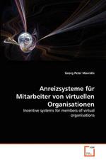 Anreizsysteme fur Mitarbeiter von virtuellen Organisationen