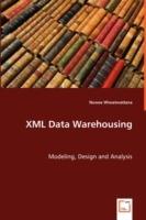 XML Data Warehousing