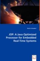 Jop: A Java Optimized Processor for Embedded Real-Time Systems