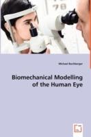 Biomechanical Modelling of the Human Eye