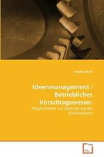 Ideenmanagement / Betriebliches Vorschlagswesen