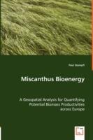 Miscanthus Bioenergy