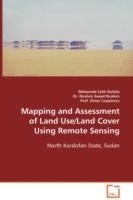 Mapping and Assessment of Land Use/Land Cover Using Remote Sensing - Mohamed Salih Dafalla - cover