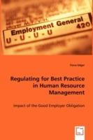 Regulating for Best Practice in Human Resource Management