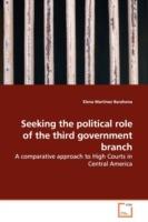 Seeking the political role of the third government branch - Elena Martinez Barahona - cover