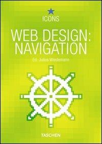Web design navigation. Ediz. italiana, francese e tedesca - J. Weidemann -  Libro - Taschen - Icons