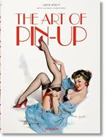 The art of pin-up. Ediz. tedesca, inglese e francese