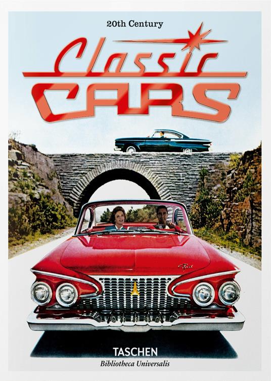 20th century classic cars. Ediz. inglese, francese e tedesca - Jim Heimann,Phil Patton - copertina