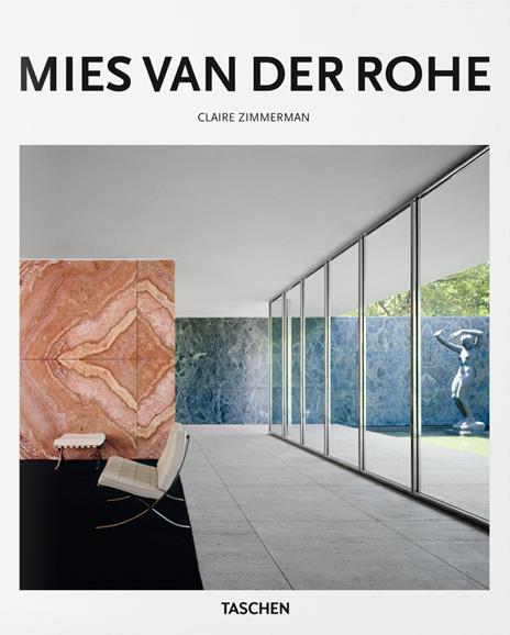 Mies van der Rohe. Ediz. italiana - Claire Zimmerman,Peter Gössel - copertina