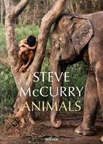 Steve McCurry. Animals. Ediz. italiana, inglese e spagnola